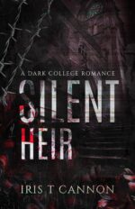 Silent Heir: a Dark College Romance
