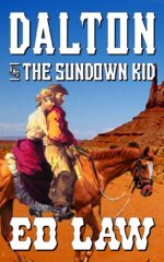 Dalton and the Sundown Kid Series Book