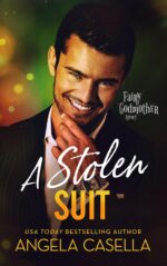 A Stolen Suit: an Enemies to Lovers, Revenge Romantic Comedy Godmother Agency Book