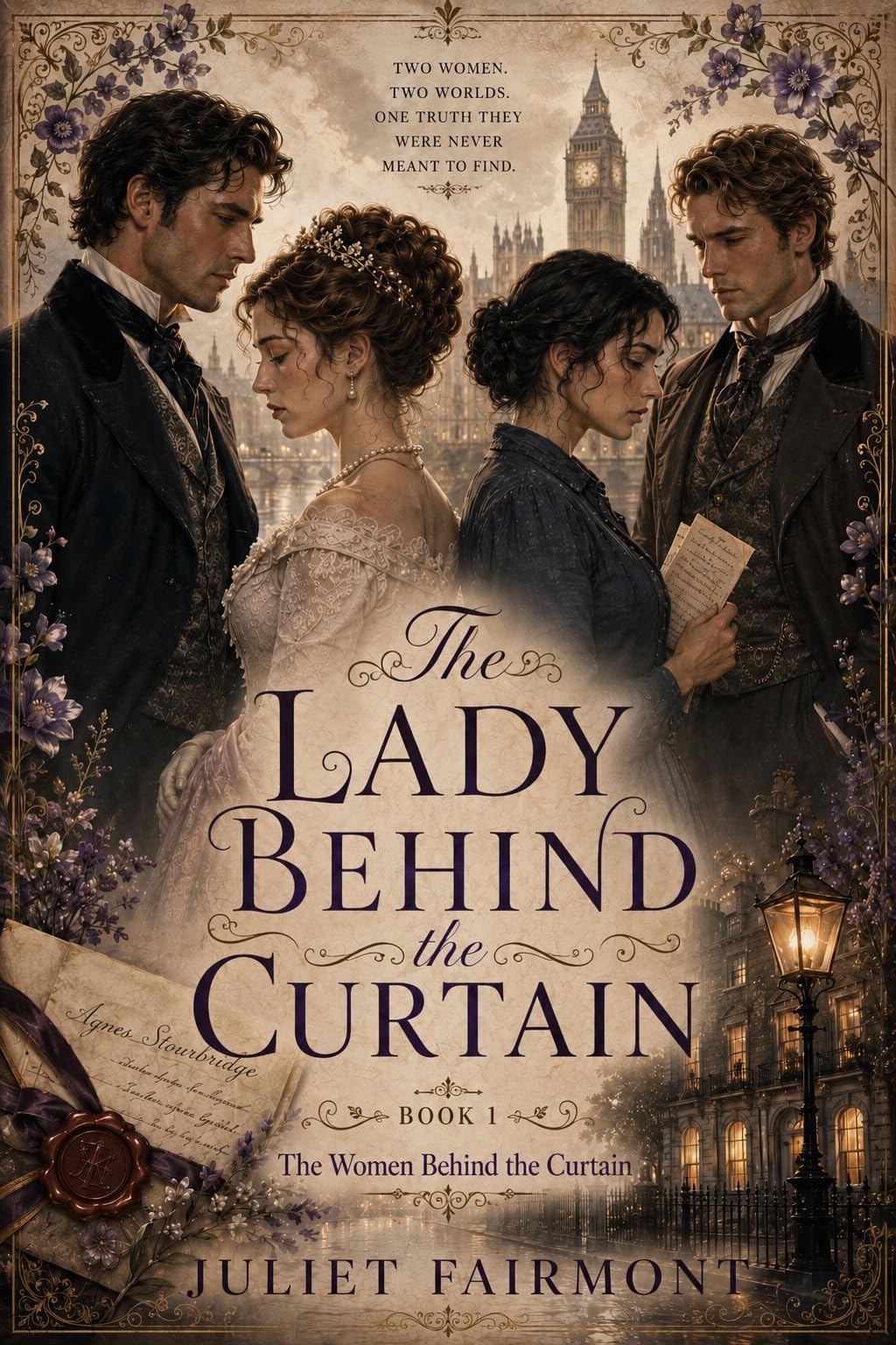 The Lady Behind the Curtain: a Victorian Romantic Mystery of Forbidden Courtship, Family Secrets, and a Lady’s First Defiance Women Behind the Curtain Book