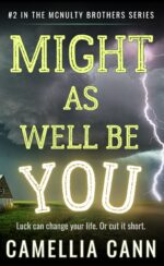 Might as Well Be You: a Mcnulty Brothers Novel Mcnulty Brothers Series Book