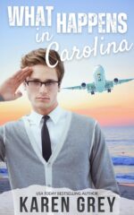 What Happens in Carolina: a Retro Romantic Comedy
