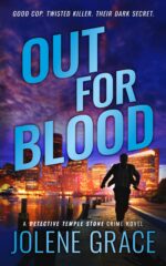 Out for Blood : a Detective Temple Stone Crime Novel
