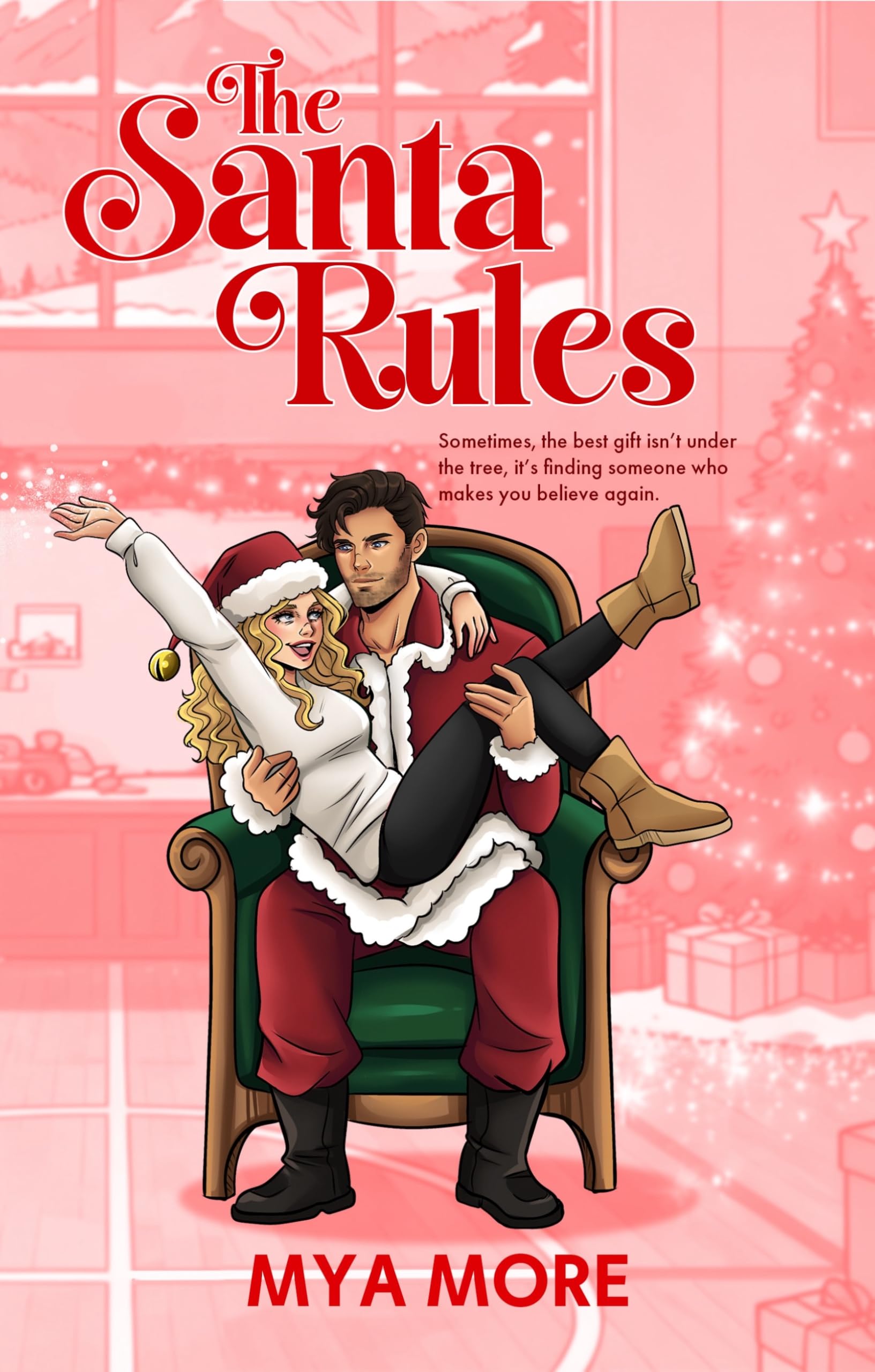 The Santa Rules: a Holiday Rom Com Mountain Series Book