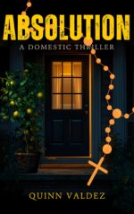 Absolution: a Domestic Thriller