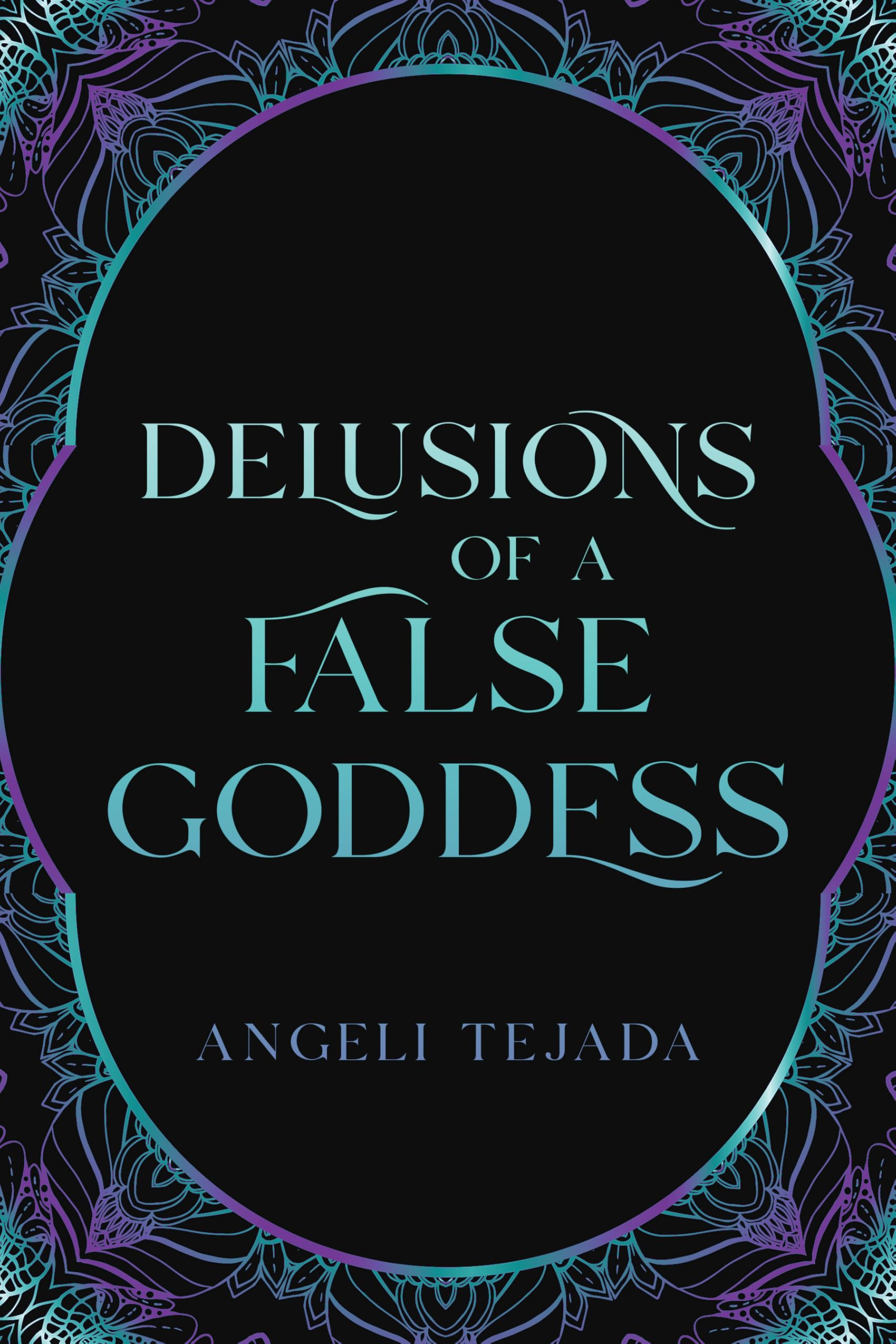 Delusions of a False Goddess Cannibal Saga Book