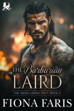 The Barbarian Laird : Arranged Marriage Scottish Romance Viking Lairds’ Pact Book