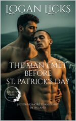 The Man I Met Before St. Patrick's Day: a Forbidden Irish Vacation Mm Romance