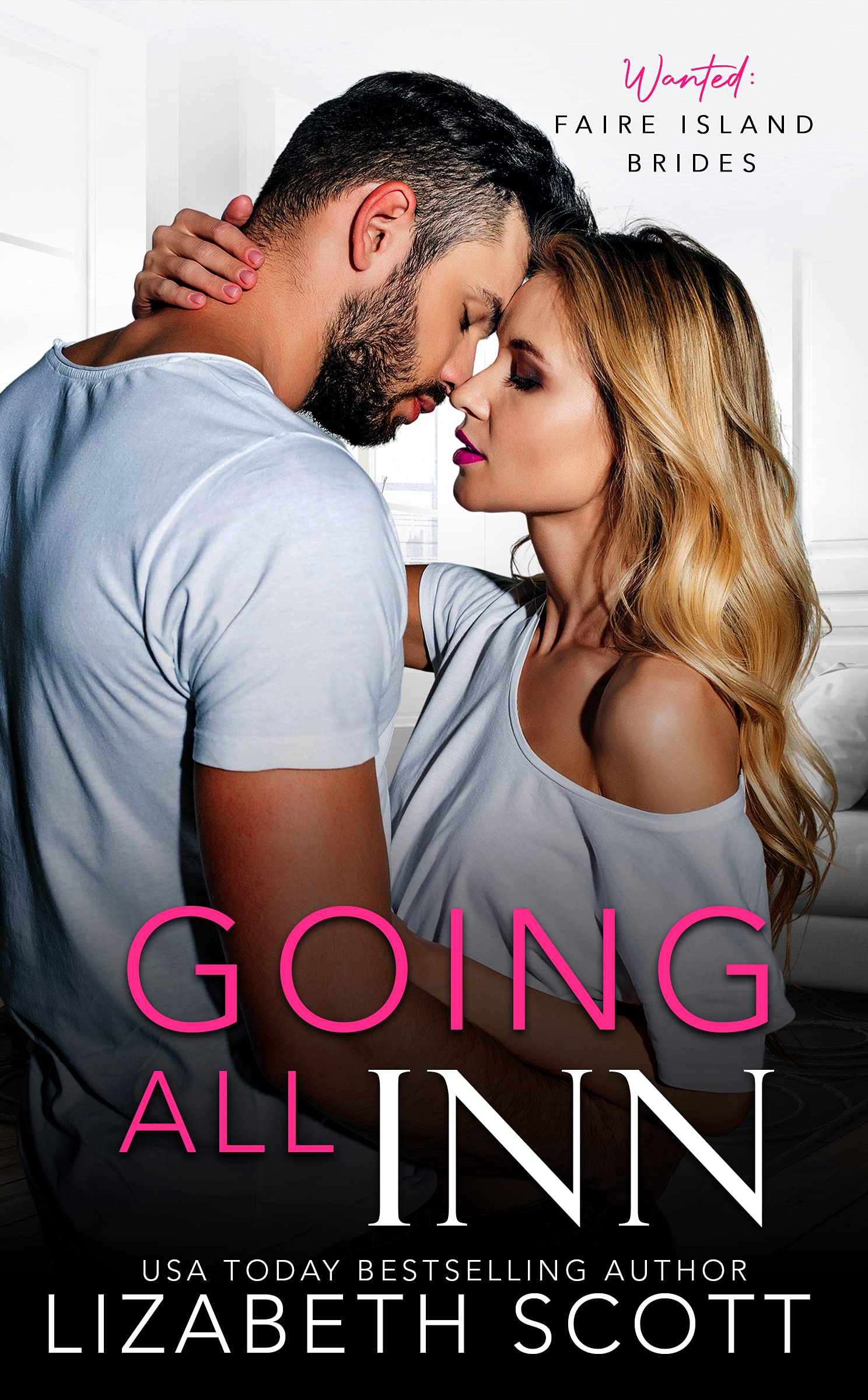 Going All Inn: an Enemy to Lovers Steamy Romance Island Bride Series Book