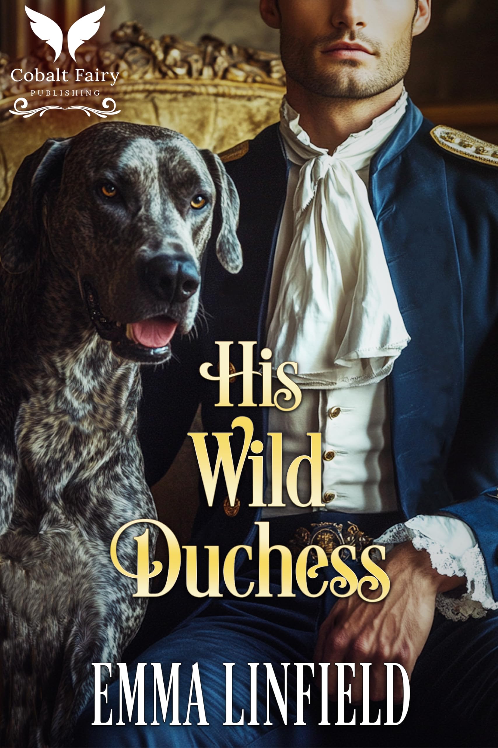His Wild Duchess: a Historical Regency Romance Novel & Circumstance Book
