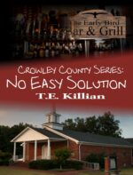 No Easy Solution County Series Book