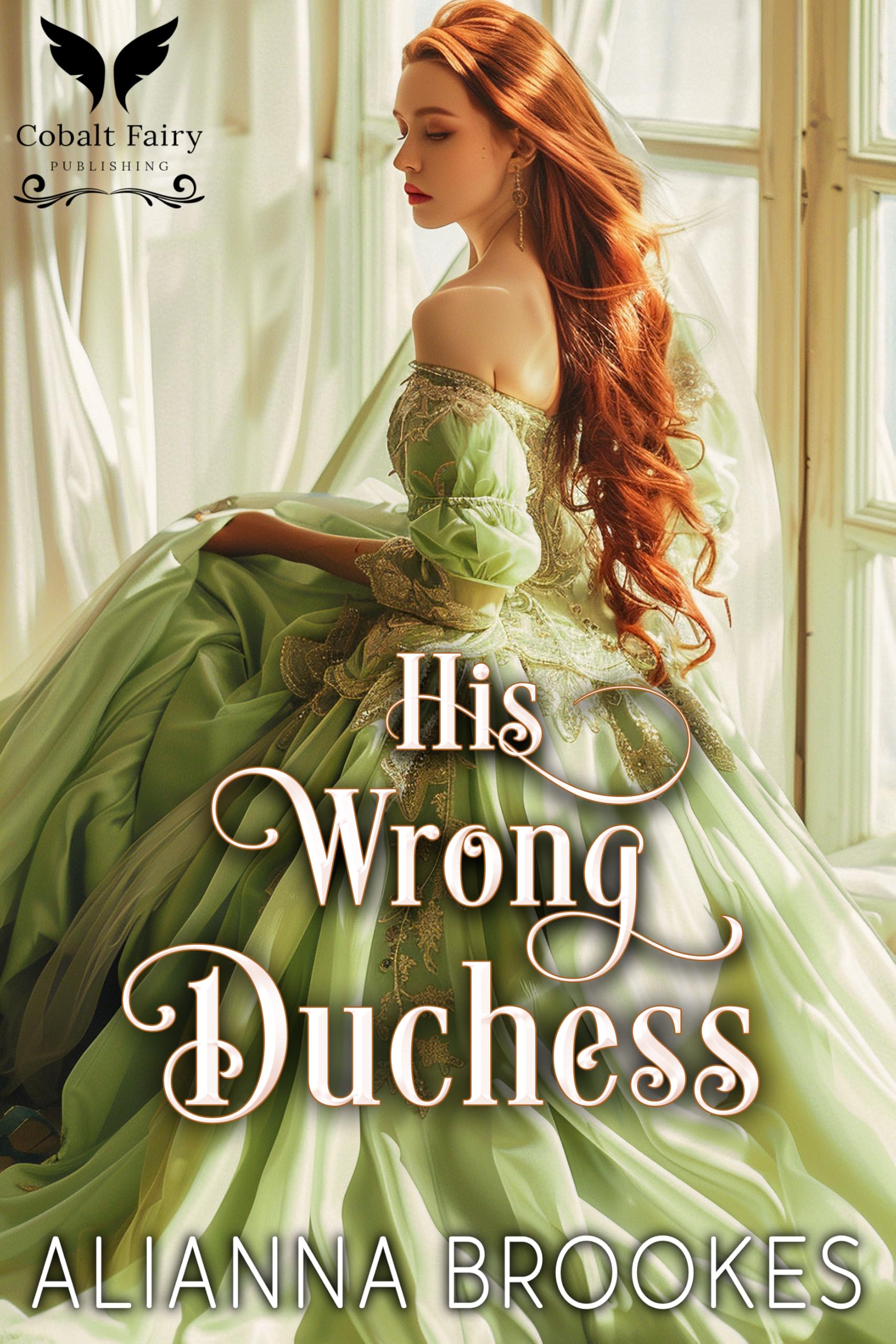 His Wrong Duchess: a Historical Regency Romance Novel of Disaster Book