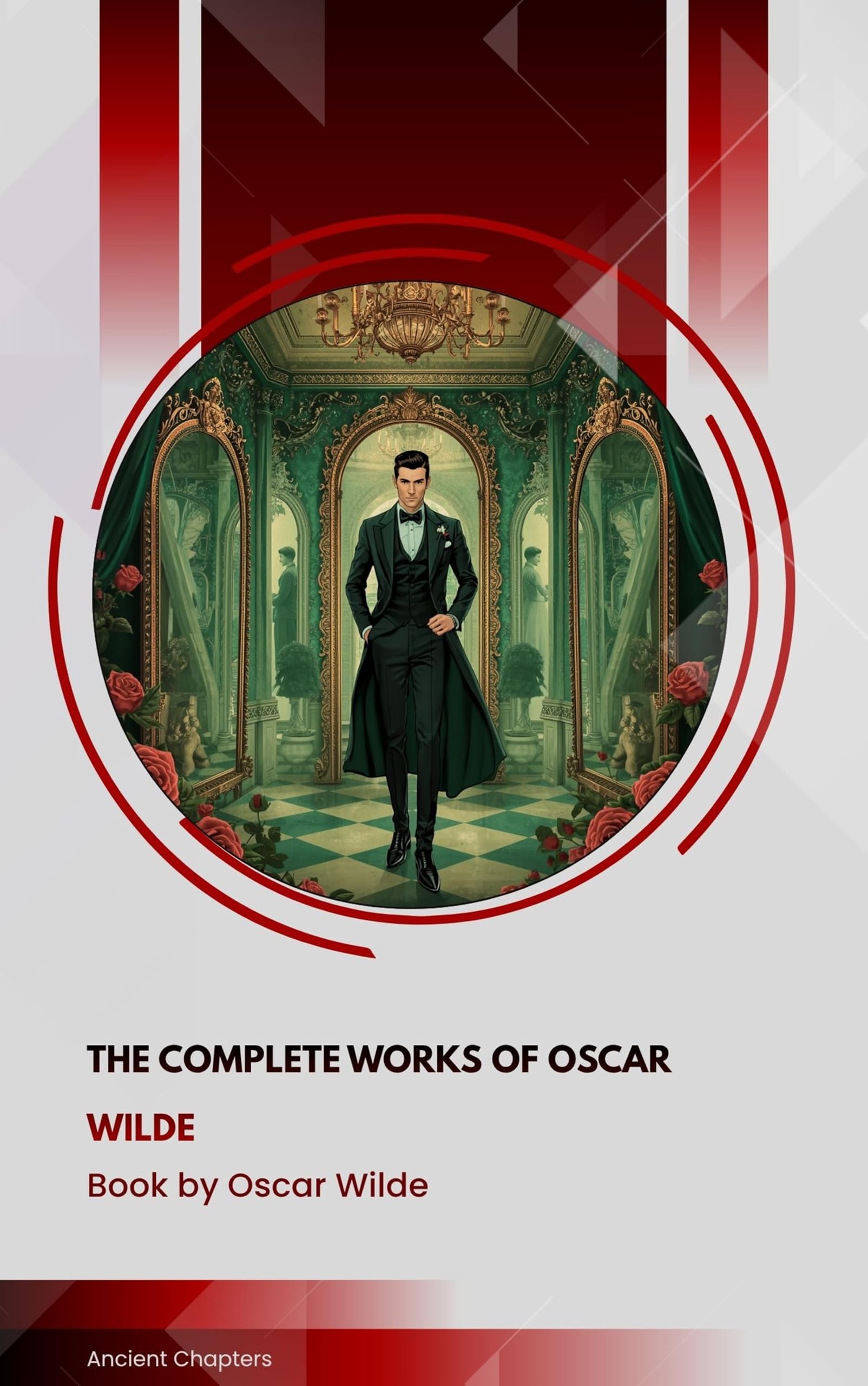 The Complete Works of Oscar Wilde