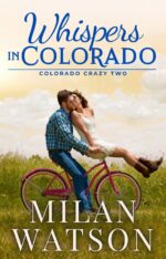 Whispers in Colorado