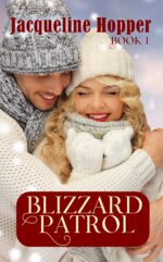 Blizzard Patrol Love in the Blizzard Belt Book