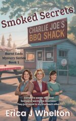 Smoked Secrets: Burnt Ends Mystery End Mystery Book