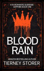 Blood Rain: a Forced Proximity R.h Romantic Suspense Series Paradise Book