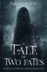 A Tale of Two Fates : a Slow-burn, Forbidden Love Fantasy Romance Threads Series Book
