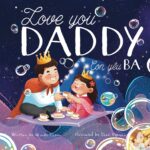 Love You, Daddy: My First Vietnamese English Book for Bilingual Children Children's