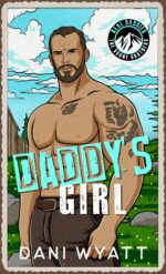 Daddy's Girl: a Wildfire Mountain Man Age Gap Grumpy Sunshine Romance Daddies: Boone Brothers Book