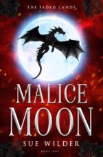 Malice Moon Faded Lands Book