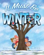 It Must Be Winter Must Be Seasons Book