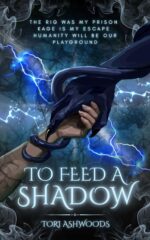 To Feed a Shadow Wicked Tethers Book