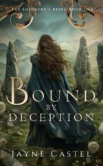 Bound by Deception: Scottish Historical Fantasy Romance (The Enforcer's Bride Book 1)