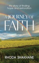 A Journey of Faith: My Story of Finding Hope and Restoration