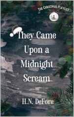 They Came Upon a Midnight Scream Christmas Playlist Book