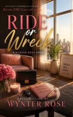Ride or Wreck