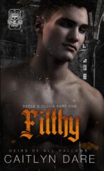 Filthy: a Brother’s Best Friend Dark Bully Romance of All Hallows’ Book