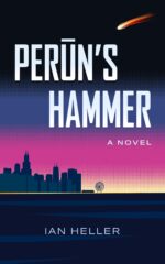 Perun's Hammer: a Novel