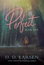 Perfect.: Steamy Romantic Suspense Series Book