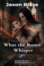 What the Bones Whisper: a Paranormal Mm Romance Liminal