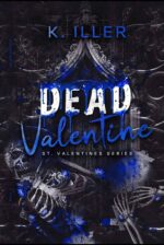 Dead Valentine: St. Valentine's Series