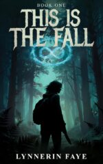 This Is the Fall: Book One
