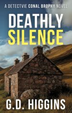 Deathly Silence: Gripping Irish Crime Mystery Conal Brophy Crime Thrillers Book
