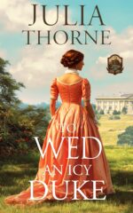 To Wed an Icy Duke: a Historical Romance Novel of Honor Book