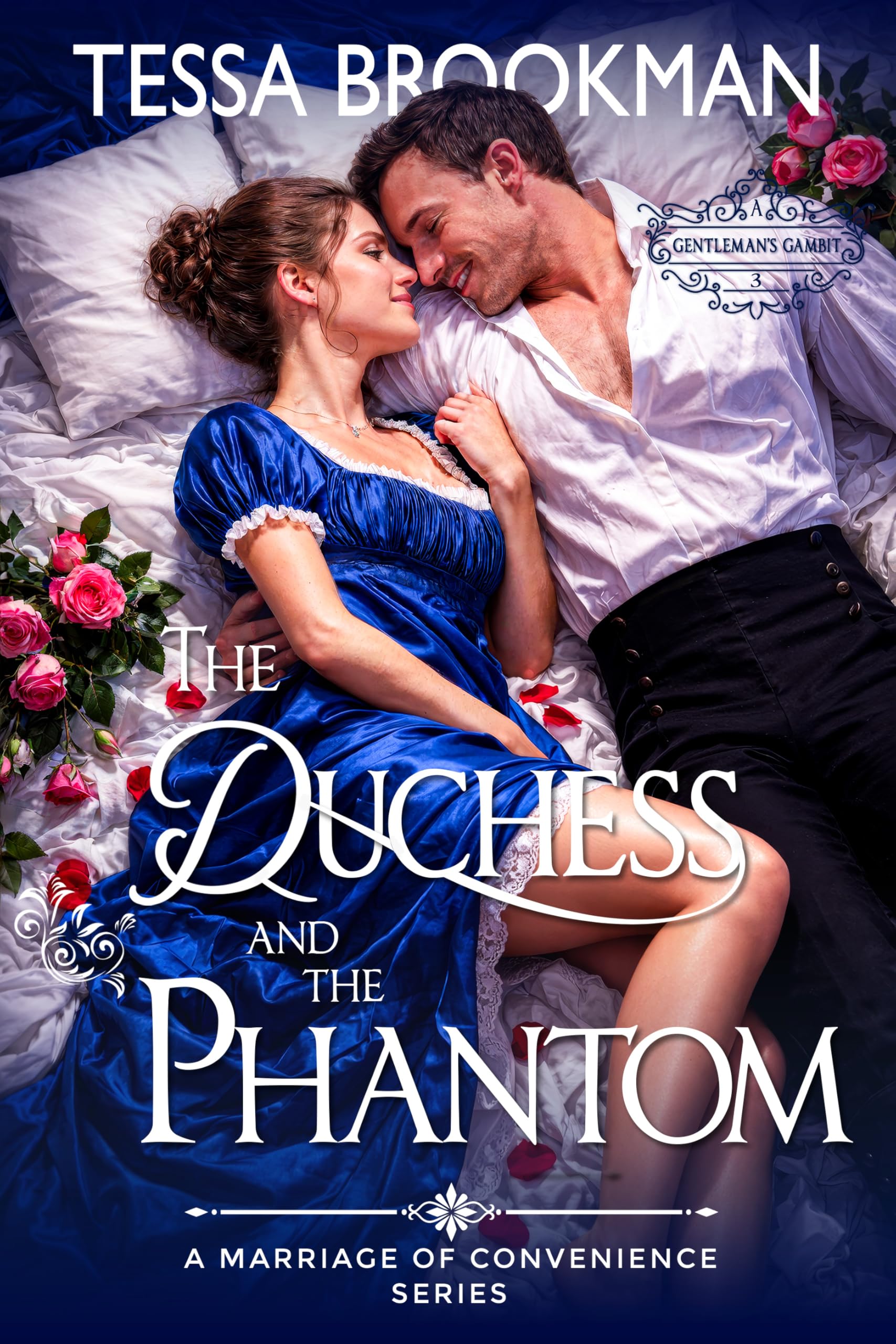 The Duchess and the Phantom: a Steamy Marriage of Convenience Regency Romance Novel Gentleman's Gambit Book