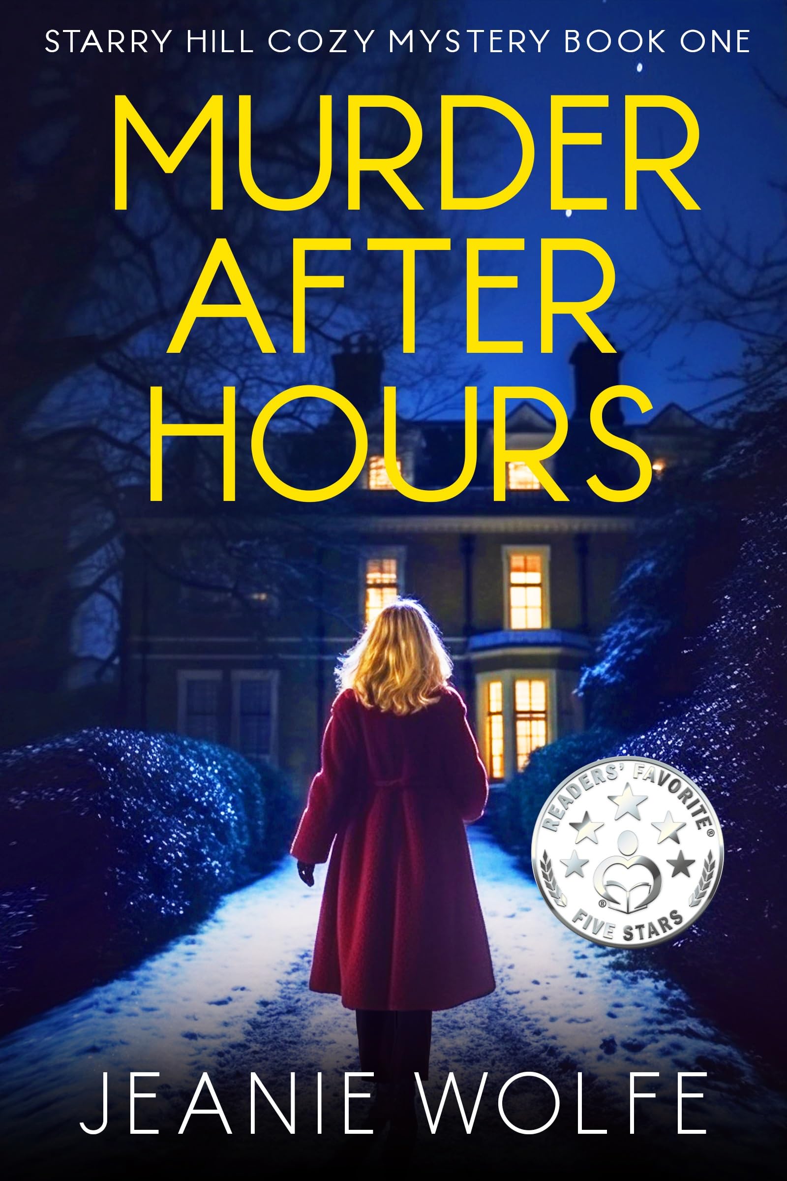 Murder After Hours: Starry Hill Cozy Mystery Book One Hill Cozy Mystery Series