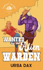 Wanted by the Alien Warden Colony Mail-order Brides Book