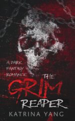 The Grim Reaper: a Dark Fantasy Romance