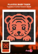 Playful Baby Tiger Tapestry Crochet Pattern 50x50 Stitches: Adorable Baby Tiger Crochet Design for Intermediate Makers | Digital Tapestry Crochet Graph Pattern With Written Instructions in Us Terms