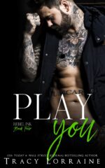 Play You: a Second Chance/single Dad Romance Ink Book