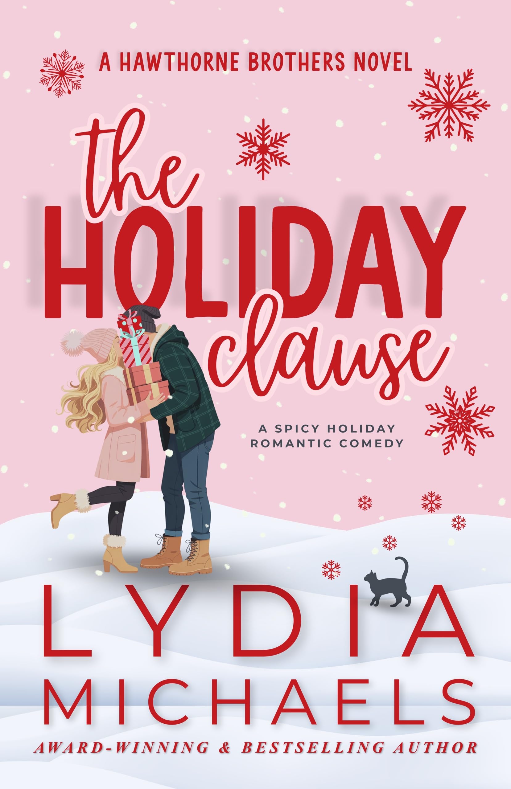 The Holiday Clause: a Spicy, Small-town, Christmas Romcom Hawthorne Brothers Book