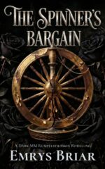The Spinner's Bargain: a Dark Mm Rumpelstiltskin Fairy Tale Retelling Bargains Mm Fairy Tale Book