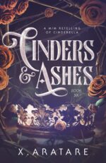 Cinders & Ashes Book 6: a Gay Retelling of Cinderella
