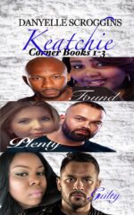 Keatchie Corner Books One-three: Found, Plenty & Guilty
