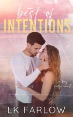 Best of Intentions: a Best Friend's Brother Standalone Romance Bay Ridge